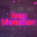 Ivan_Monahov