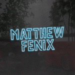 MATTHEW FENIX